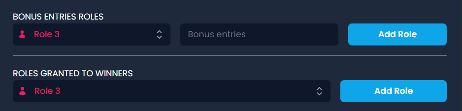 Bonus Entry Roles and Winner Roles